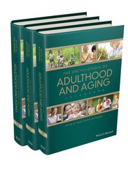 The Encyclopedia of Adulthood and Aging