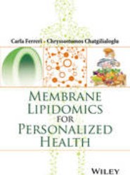 Membrane Lipidomics for Personalized Health