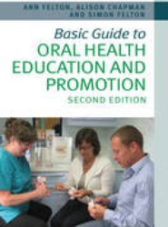 Basic Guide to Oral Health Education and Promotion