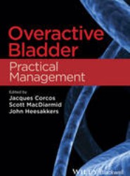 Overactive Bladder - Practical Management