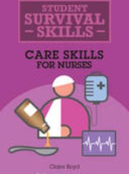 Care Skills for Nurses