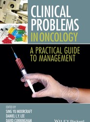 Clinical Problems in Oncology - A Practical Guide to Management