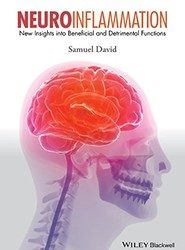 Neuroinflammation - New Insights into Beneficial and Detrimental Functions