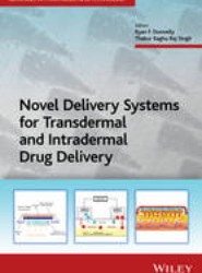 Novel Delivery Systems for Transdermal and Intradermal Drug Delivery
