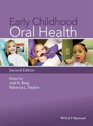 Early Childhood Oral Health, Second Edition