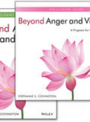 Beyond Anger and Violence: A Program for Women Facilitator Guide & Participant Workbook Set