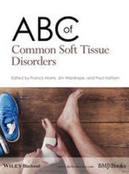 ABC of Common Soft Tissue Disorders