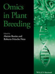 Omics in Plant Breeding