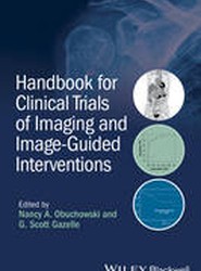 Handbook for Clinical Trials of Imaging and Image- Guided Interventions