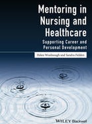 Mentoring in Nursing and Healthcare - Supporting career and personal development