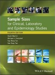Sample Sizes for Clinical, Laboratory and Epidemiology Studies, 4e