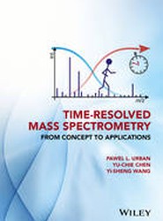 Time-Resolved Mass Spectrometry - From Concept to Applications