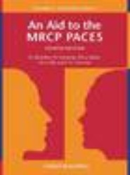An Aid to the MRCP PACES - Vols 1-3 (Stations 1-5) 4e