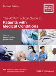 The ADA Practical Guide to Patients with Medical Conditions 2e