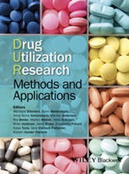 Drug Utilization Research - Methods and Applications