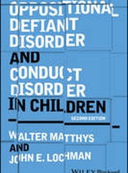Oppositional Defiant Disorder and Conduct Disorder in Childhood 2e