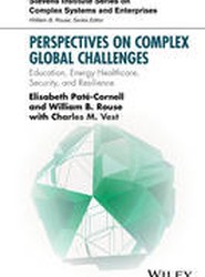 Perspectives on Complex Global Challenges - Education, Energy, Healthcare, Security and Resilience