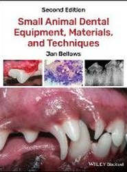 Small Animal Dental Equipment, Materials, and Techniques