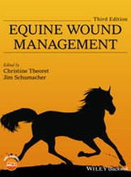 Equine Wound Management 3e