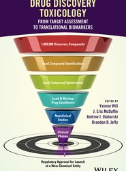 Drug Discovery Toxicology - From Target Assessment to Translational Biomarkers