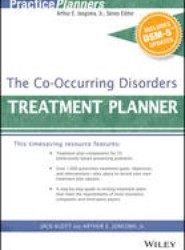 The Co-Occurring Disorders Treatment Planner, with DSM-5 Updates