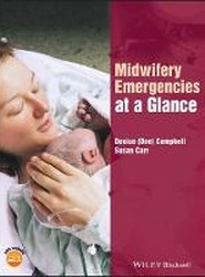 Midwifery Emergencies at a Glance