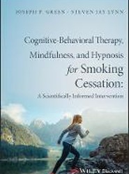 Cognitive-Behavioral Therapy, Mindfulness, and Hypnosis for Smoking Cessation