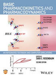 Basic Pharmacokinetics and Pharmacodynamics - An Integrated Textbook and Computer Simulations, 2e