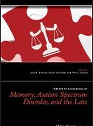 The Wiley Handbook of Memory, Autism Spectrum Disorder, and the Law