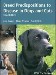Breed Predispositions to Disease in Dogs and Cats, 3rd Edition