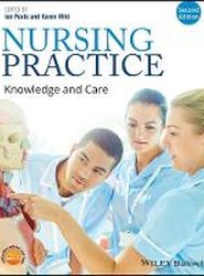 Nursing Practice - Knowledge and Care 2e