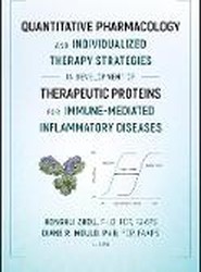 Quantitative Pharmacology and Individualized Therapy Strategies in Development of Therapeutic Proteins for Immune-Mediated Inflammatory Diseases