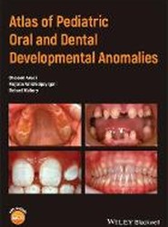Atlas of Pediatric Oral and Dental Developmental Anomalies