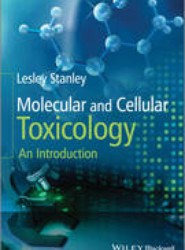 Molecular and Cellular Toxicology - An Introduction