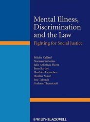 Mental Illness, Discrimination and the Law - Fighting for Social Justice