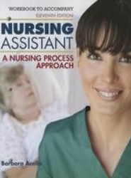 Workbook for Acello/Hegner's Nursing Assistant: A Nursing Process Approach, 11th