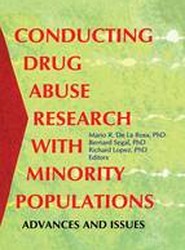 Conducting Drug Abuse Research with Minority Populations