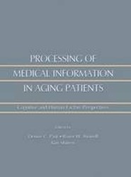 Processing of Medical information in Aging Patients