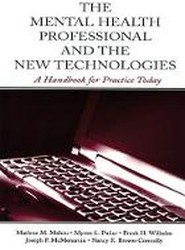 The Mental Health Professional and the New Technologies