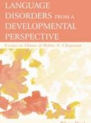 Language Disorders From a Developmental Perspective