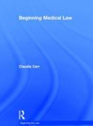 Beginning Medical Law