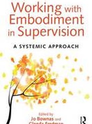 Working with Embodiment in Supervision