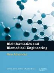 Bioinformatics and Biomedical Engineering: New Advances