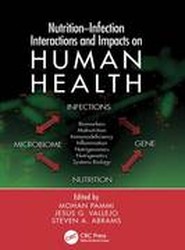 Nutrition-Infection Interactions and Impacts on Human Health