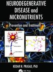 Neurodegenerative Disease and Micronutrients