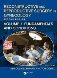 Reconstructive and Reproductive Surgery in Gynecology, Second Edition