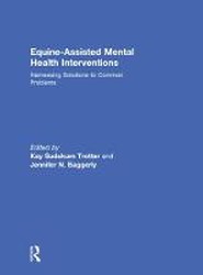 Equine-Assisted Mental Health Interventions