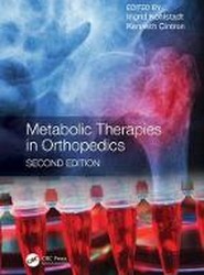 Metabolic Therapies in Orthopedics, Second Edition