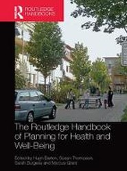 The Routledge Handbook of Planning for Health and Well-Being