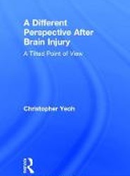 A Different Perspective After Brain Injury